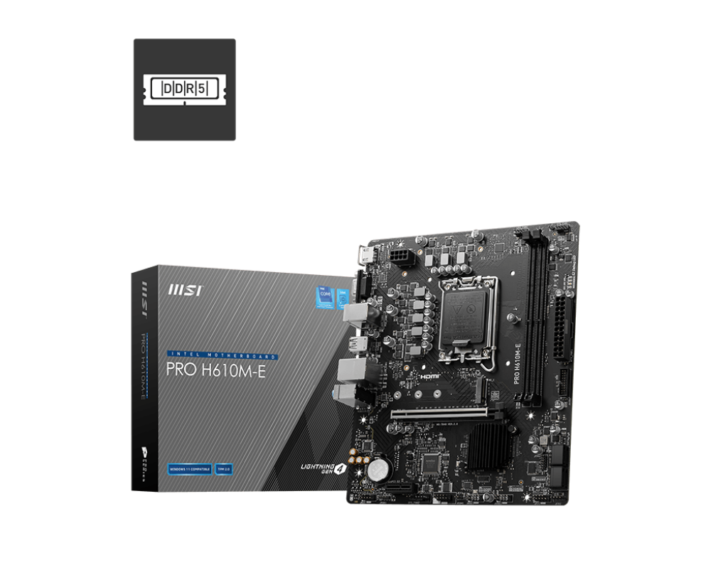1 MSI PRO H610M-E DDR5